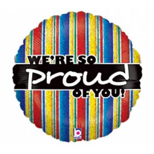 We’re So Proud of You Balloons